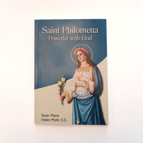 Saint Philomena, Powerful with God - Book - National Shrine of Saint ...